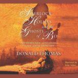 Sherlock Holmes and the Ghosts of Bly..., Donald Thomas