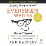 Everybody Writes, Ann Handley