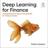 Deep Learning for Finance, Sofien Kaabar