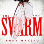 The Swarm, Andy Marino