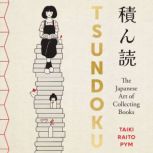 Tsundoku, Taiki Raito Pym