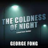 The Coldness of Night, George Fong