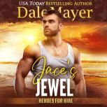 Jaceas Jewel, Dale Mayer