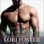 The Secret Life of Bryan, Lori Foster