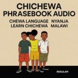 Chichewa Phrasebook, Shck Tchama