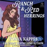 Ranch and Red Herrings, Tonya Kappes