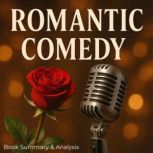 Romantic Comedy Book Summary  Analy..., Ava Cross