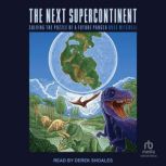 The Next Supercontinent, Ross Mitchell