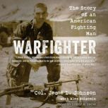 Warfighter, Col Jesse L. Johnson