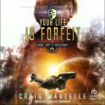 Your Life Is Forfeit, Michael Anderle