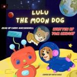 Lulu the Moon Dog, Tom Lindsay