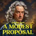 A Modest Proposal, Jonathan Swift