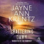 Shattering Dawn, Jayne Ann Krentz