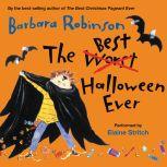 The Best Halloween Ever, Barbara Robinson