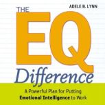 The EQ Difference, Adele Lynn