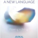 A New Language, Avikal