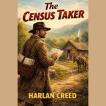 The Cenus Taker, Harlan Creed