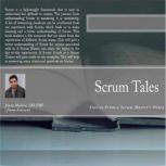 Scrum Tales Scrum Training Through Real Life Scenarios, Jimmy Mathew
