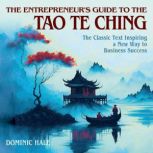 The Entrepreneurs Guide to the Tao T..., Dominic Hale