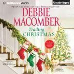 Trading Christmas, Debbie Macomber