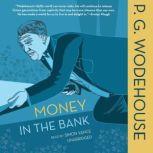 Money in the Bank, P. G. Wodehouse