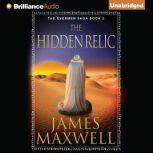 The Hidden Relic, James Maxwell