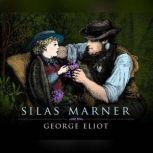 Silas Marner, George Eliot