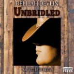Unbridled, Delilah Devlin