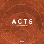 44 Acts  1989, Skip Heitzig