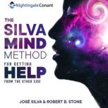 The Silva Mind Method, Jose Silva