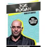 Joe Rogan Book Of Quotes 100 Selec..., Quotes Station