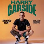 The Good Fight, Harry Garside