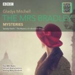 The Mrs Bradley Mysteries, Gladys Mitchell