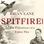 Spitfire, Brian Lane