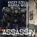 Assassin, Kacey Ezell