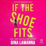 If The Shoe Fits, Gina LaManna