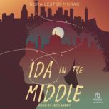 Ida in the Middle, Nora Lester Murad