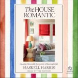 The House Romantic, Anna Spiro