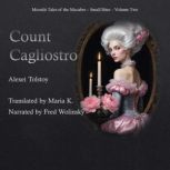 Count Cagliostro, Alexei Tolstoy
