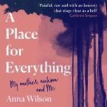 A Place for Everything, Anna Wilson