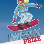 HalfPipe Prize, Jake Maddox