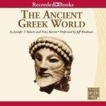 The Ancient Greek World, Jennifer Roberts