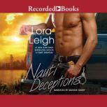 Nauti Deceptions, Lora Leigh
