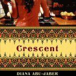 Crescent, Diana AbuJaber