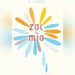 Zac and Mia, A.J. Betts