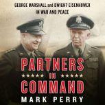 Partners in Command, Mark Perry