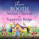 Second Chances in Tuppenny Bridge, Sharon Booth