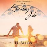 Summer Job, D. Allen