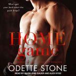 Home Game, Odette Stone