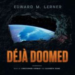 Deja Doomed, Edward M. Lerner